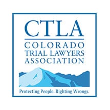 CTLA Colorado Trial Lawyers Association | Protecting People. Righting Wrongs.